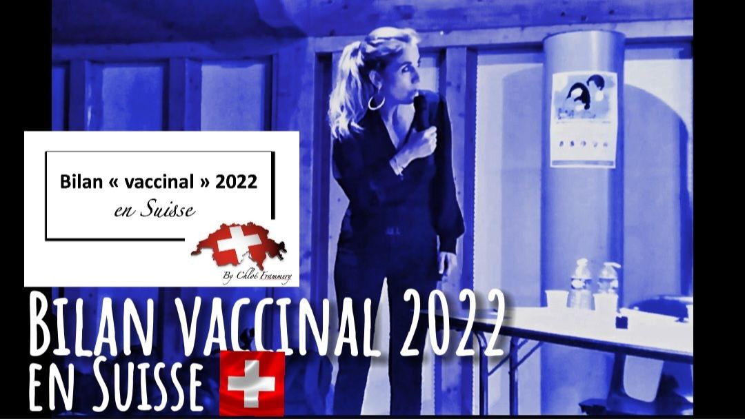 Bilan « vaccinal » 2022 en Suisse – Conférence à Domancy