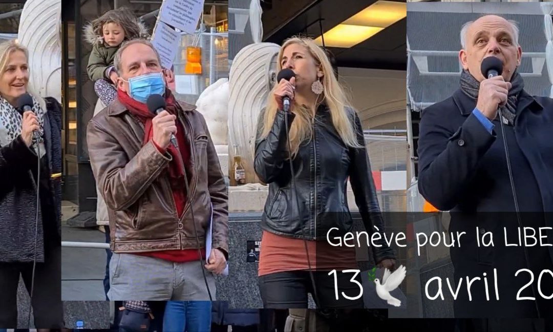 Genève pour la LIBERTÉ avec Astrid Stuckelberger, Jean-Dominique Michel, Daniel Kunzi et Chloé Frammery