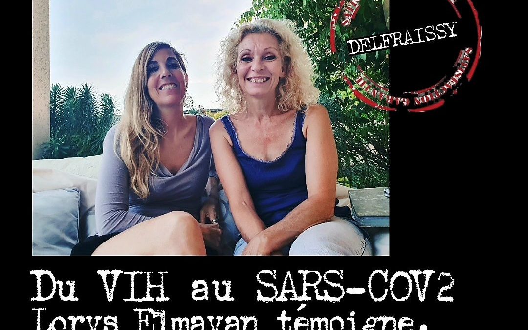 Du VIH au SARS-COV2 : Lorys Elmayan témoigne.