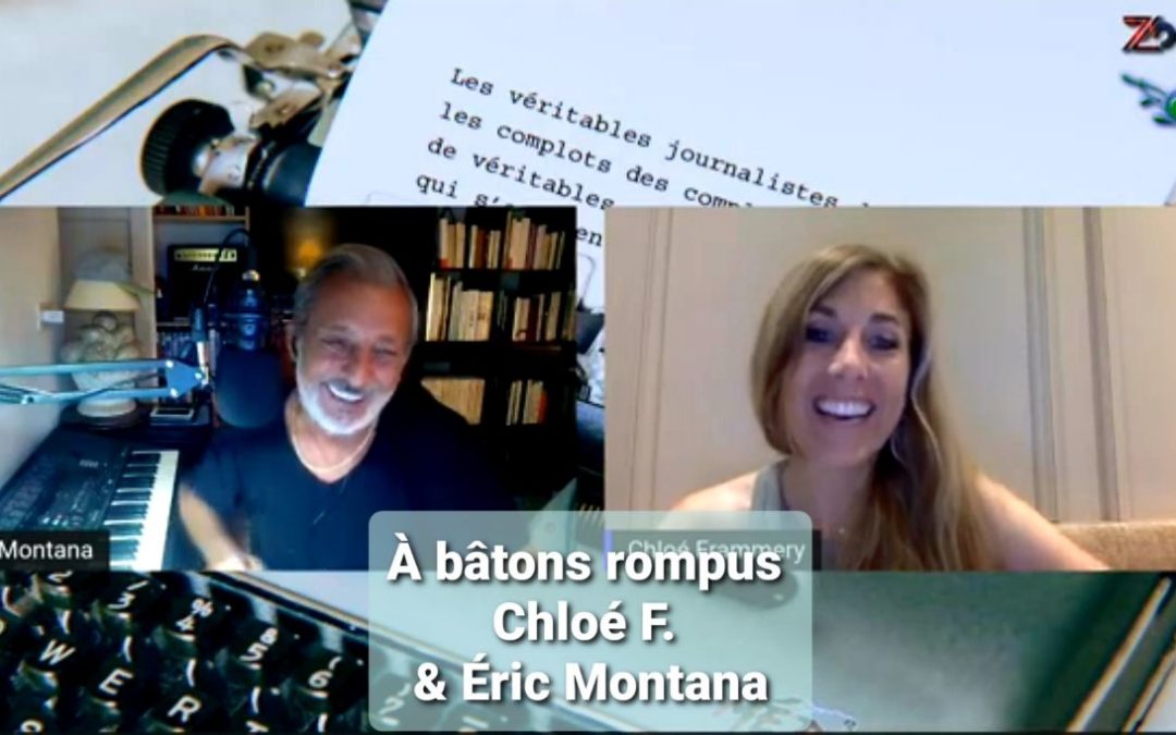 À bâtons rompus – Chloé F. & Éric Montana
