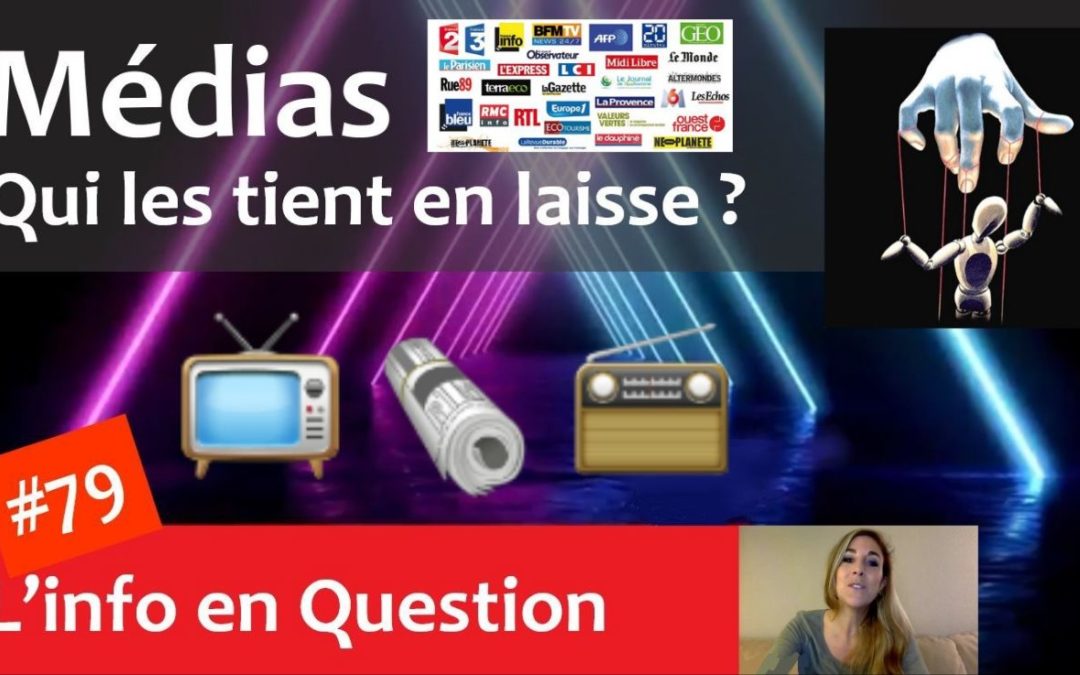 Médias français & suisses – Qui les tient en laisse ?
