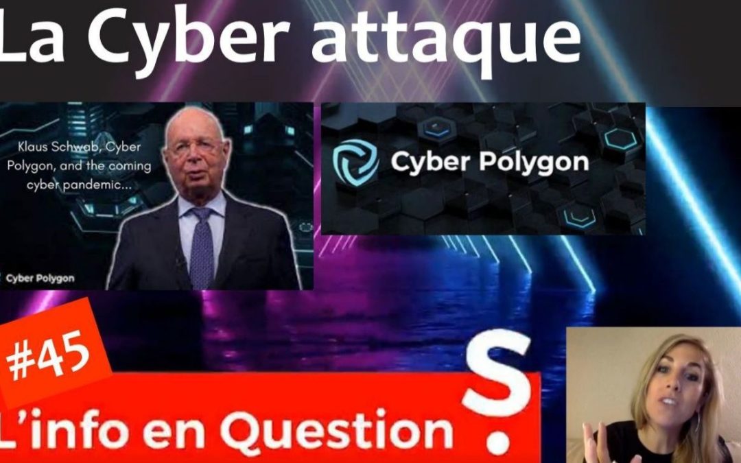 La cyber attaque prédite par Klaus Schwab – Exercice Cyber Polygon