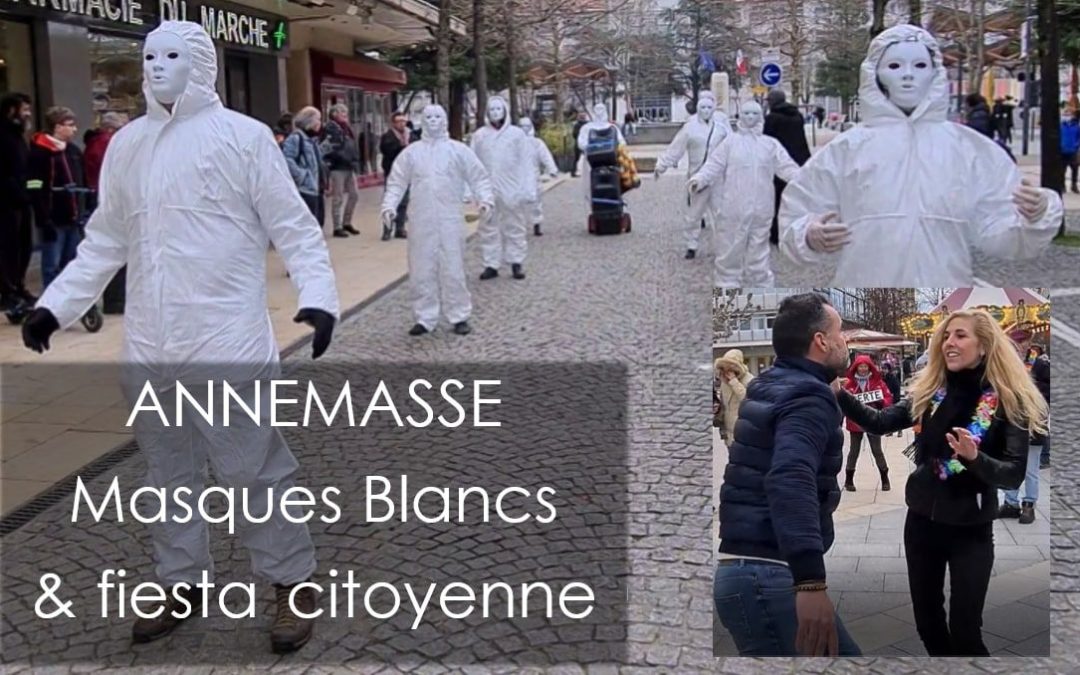 Les masques blancs & fiesta citoyenne – Annemasse