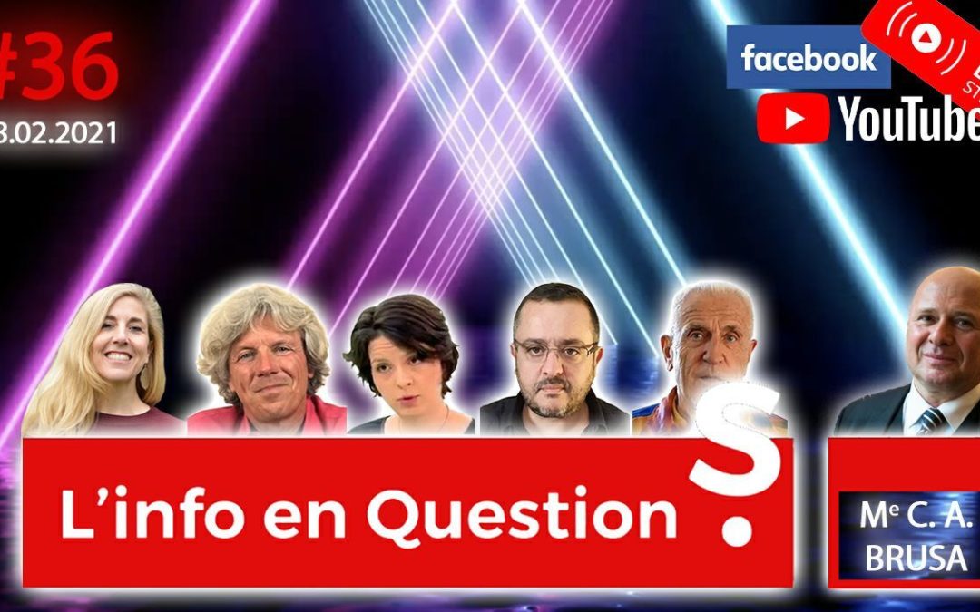 L’info en QuestionS n°36 avec Me Carlo Brusa