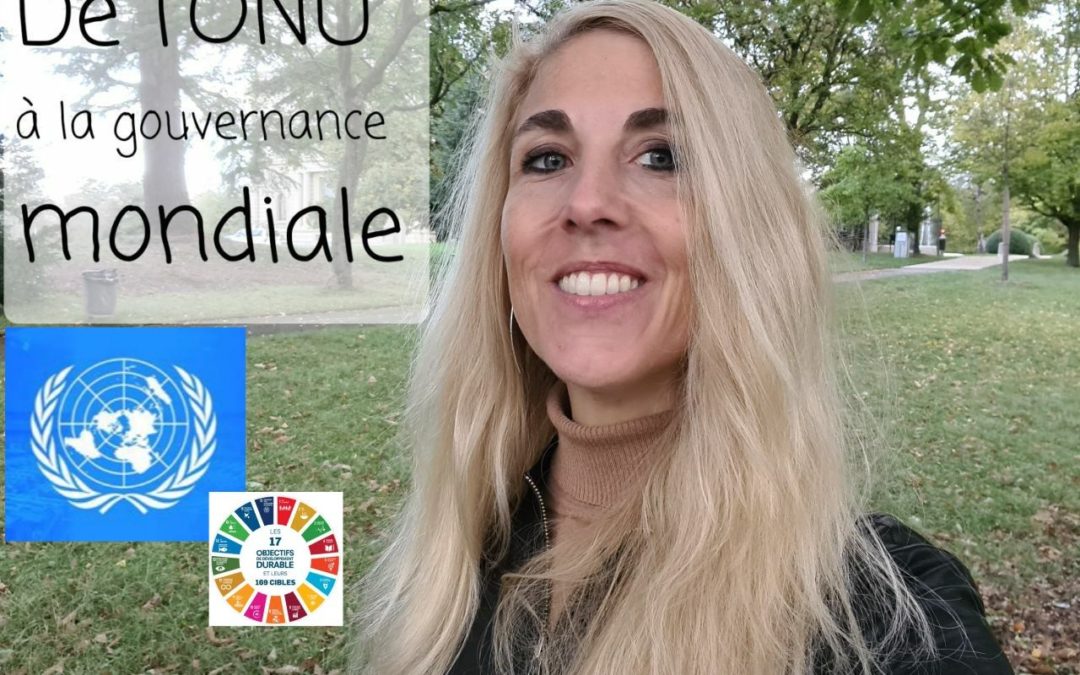 De l’ONU à la gouvernance mondiale