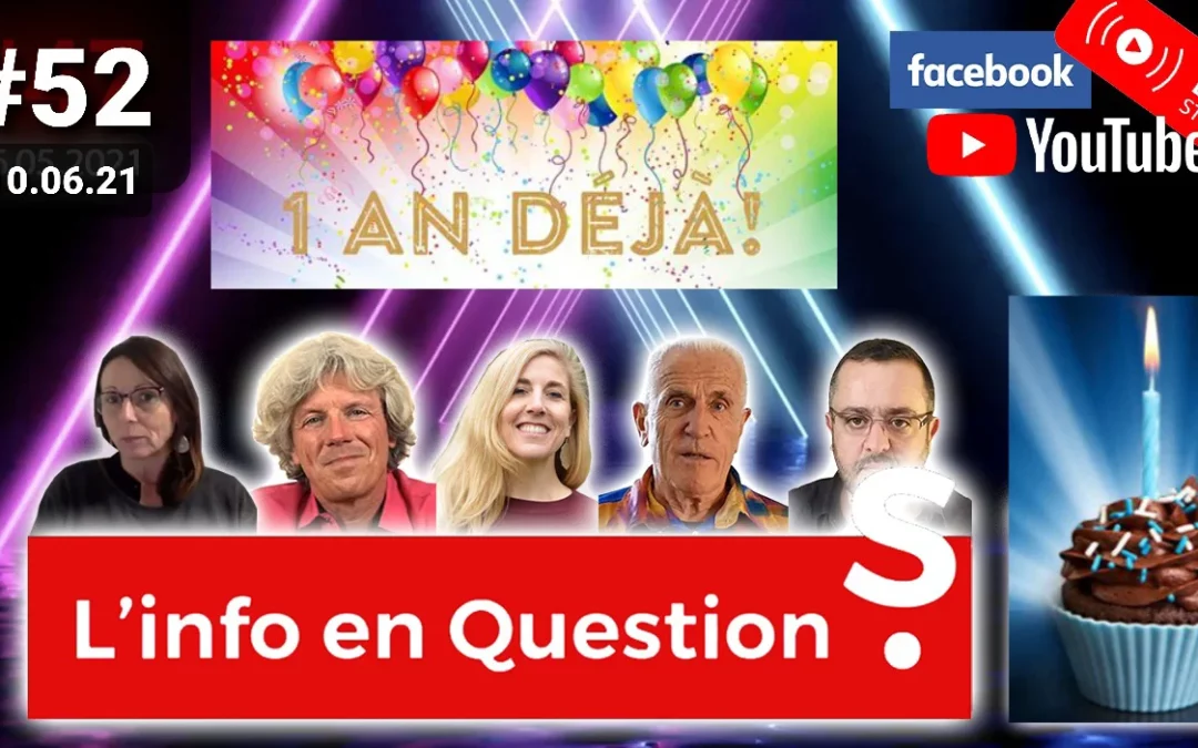 L’info en QuestionS n°52 – Anniversaire