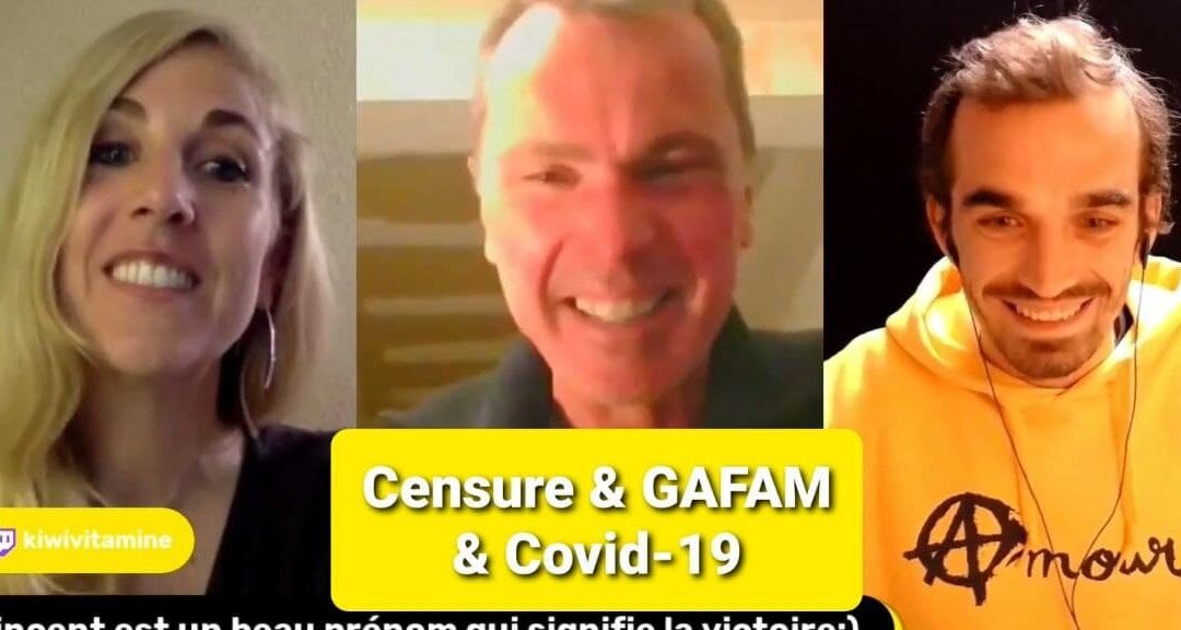 LIVE avec Akina, Vincent Fréville, Chloé F : Censure, GAFAM et Covid-19