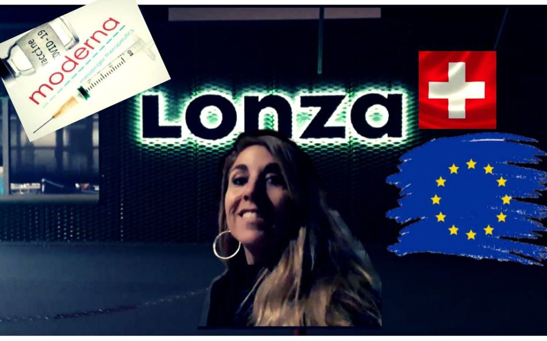 Lonza, la fabrique suisse du « vaccin » Moderna pour l’Europe