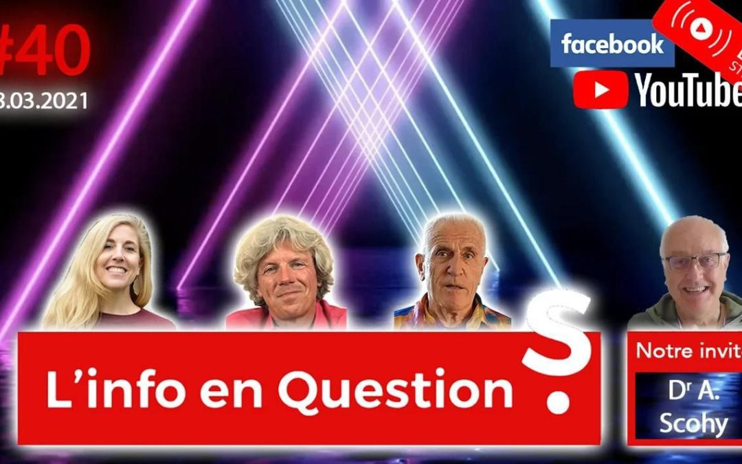 L’info en QuestionS n°40 avec Alain Scohy