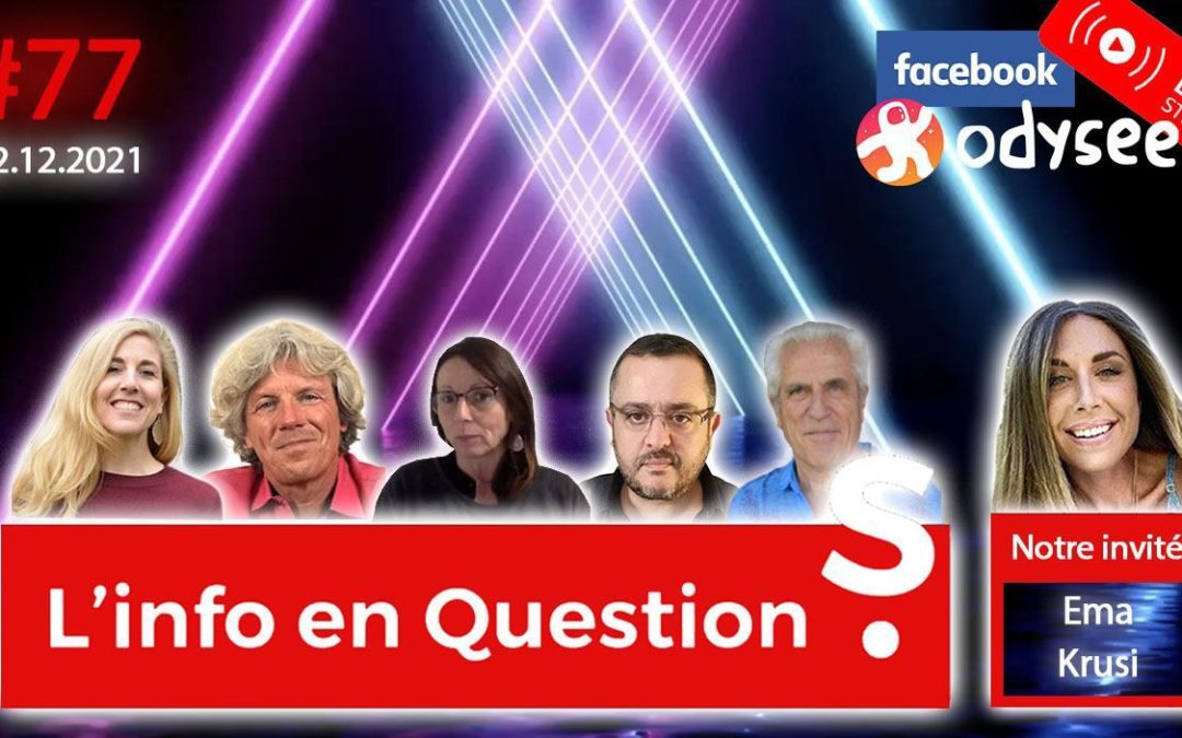 L&rsquo;info en QuestionS n°77 avec Ema Krusi