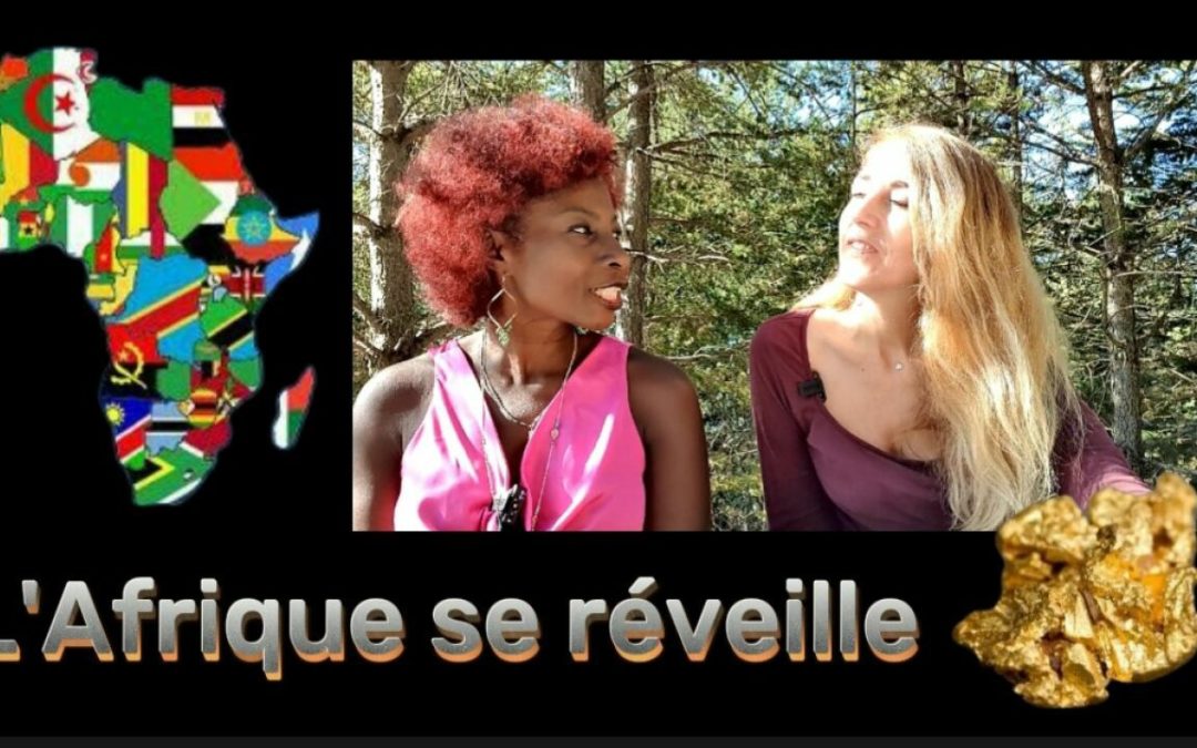 L’Afrique se réveille !