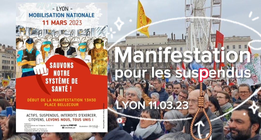 Manifestation pour les suspendus – Lyon 11.03.23