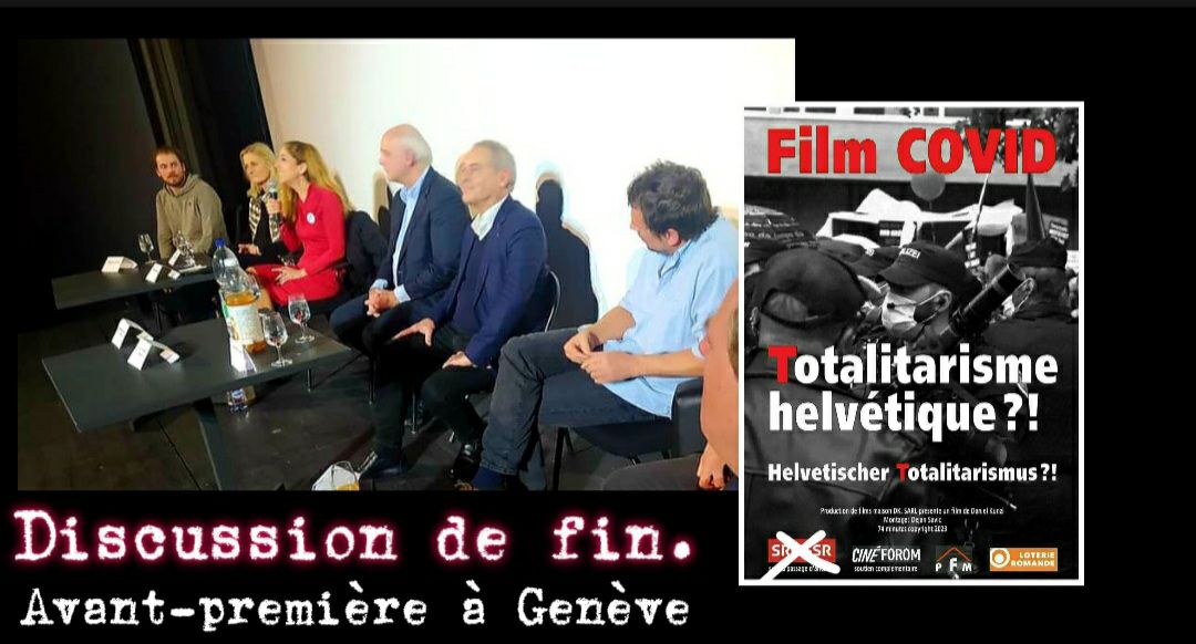 Film Covid : Totalitarisme helvétique ?! Discussion à l’avant-première du 17.01.24