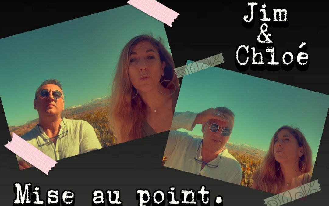 Mise au point – Jim & Chloé (12.02.24)