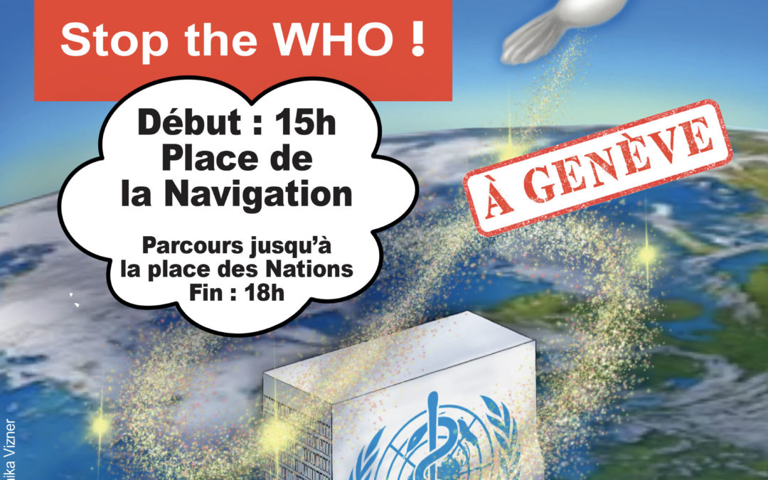 Manifestation 11 mai 2024 STOP OMS – LIBERTÉ