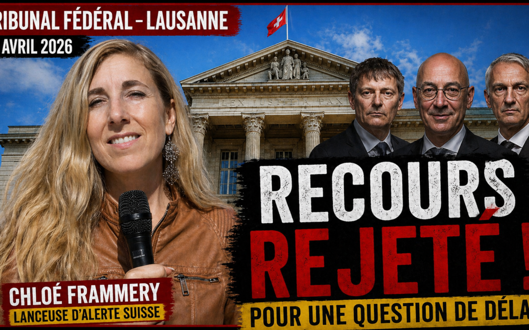 IDENTITE NUMÉRIQUE EN SUISSE : Tribunal fédéral – Recours rejeté… La fraude ignorée ?